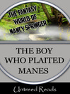 The Boy Who Plaited Manes eBook